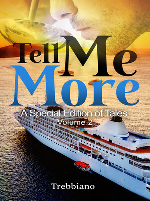 cover image of Tell Me More: A Special Edition of Tales, Volume 2
